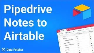 How to Easily Import Notes from Pipedrive into Airtable