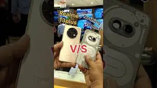 😲Realme 13plus. Vs Nothing 📱 2Aplus Camera testing review 😎#viralshort #unboxing #youtube #tech