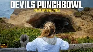 Devils Punchbowl Oregon: Exploring the Sea Cave & the Coastal Town