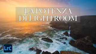 La POTENZA di Lightroom per elaborare un file Raw | Strumenti e Maschere di sviluppo