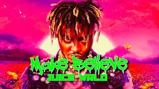Juice WRLD - Make Believe (Slowed)