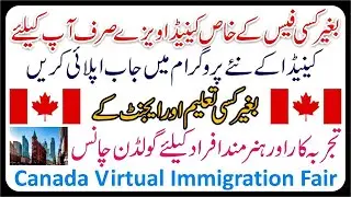 Virtual Immigration Fair 2024 Registration Online Pakistan-Virtual Immigration Fair Canada 2024 Form