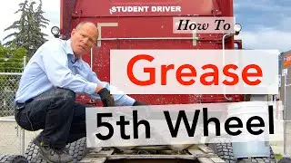 How to Grease 5th Wheel | Trucking Smart