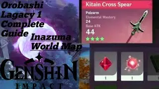 Orobashi's Legacy 1 | Orobashi Lagacy complete guide | Beginers guide | full guide | Genshin impact