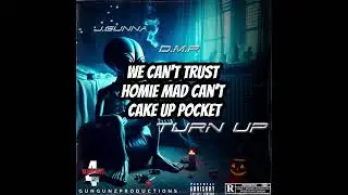 D:M:R x J.gunna- ''TURN UP''  (OFFICIAL AUDIO)
