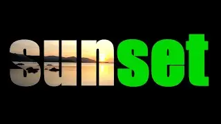 FREE SUNSET GREEN SCREEN OVERLAY TEXT MASK - FREE MASKED TEXT GREEN SCREEN EFFECTS