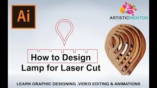 How to Design  Lamp for Laser Cut  in illustrator tutorial