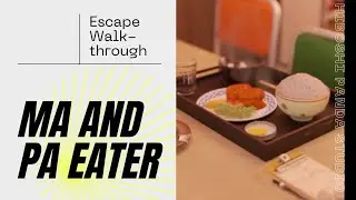 Escape Game Walk-through Ma and Pa Eater Hiboshi Panda Studio