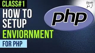 HOW TO MAKE SETUP FOR PHP PROGRAM | HOW TO RUN FIRST PHP PROGRAM