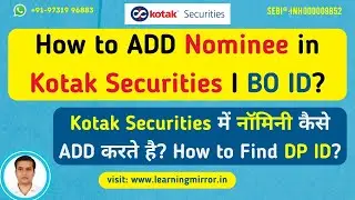 How to add nominee in Kotak Securities online | How to update nominee in Kotak Securities