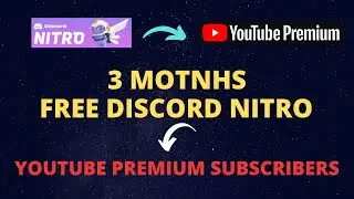FREE 3 Months of Discord Nitro for YouTube Premium Subscribers | Discord Nitro Gift from Youtube