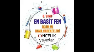 En Basit Fen - 8. Sınıf - İklim ve Hava Hareketleri