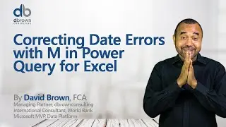 Correcting Date Errors with M in Power Query for Excel