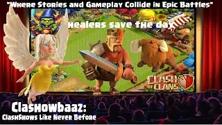Barbarian King और Healers की दोस्ती की कहानी हार के बाद की जीत | Clashowbaaz Stories In Hindi