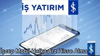 İşcep Halka Arz Hisse Nasıl Alınır - İşcep Yatırım Fonu Teminat Değeri