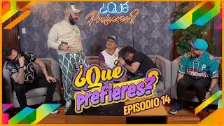 ¿Qué prefieres? - EPI - 14