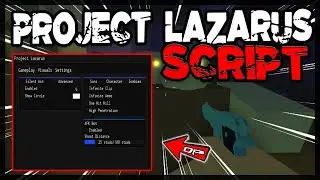 NEW | Project Lazarus Script [FIXED] Very OP