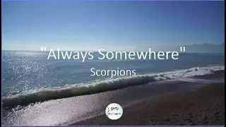 Scorpions - Always Somewhere - (Lyric)