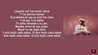 Nanpa Básico - Ya Me La Sé - LYRICS