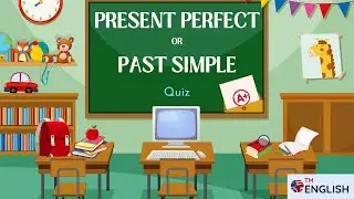 Present Perfect vs. Past Simple ESL Quiz 📝Test Your English Grammar 👍Best Grammar Practice 