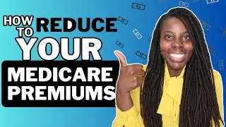 How to Get YOUR Medicare Premiums REDUCED!  ( THE SAVINGS PROGRAM ) *NEW 2024 INFO