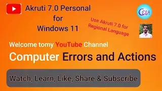 Akruti 7.0 installation | Akruti 7.0 for windows | Akruti 7 setup in windows 11 | Akruti 7 download