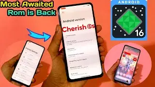 Finally The Most Awaited  Rom CherishOS is Back With A16🔥🤩Customization,Performance 😘