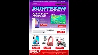 Evkur Kampanyalar 11 - 15 Ağustos 2023