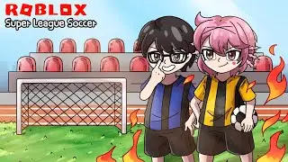 Roblox : Super League Soccer ⚽️ ฉันจะเป็นกองหน้าอันดับ 1 ให้ได้เลย !!