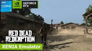 XENIA Canary - Red Dead Redemption 1440p60FPS | RTX 3060 Ti GDDR6X | I5 13500 | Emulator Test
