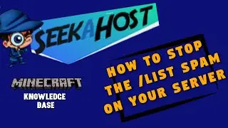 How to Remove the /list spam on your Server Console. SeekaHost Knowledge-base