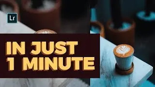 Teal & Orange In Just 1 Minute | Lightroom Tutorial