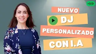 ¿Ya tienes tu DJ Personalizado con I.A?