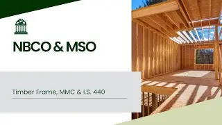 NBC&MSO CPD Event: Timber Frame, MMC & I.S.440