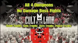 Cult of the Lamb 4 Boss Fights No Damage (Timestamps in description)