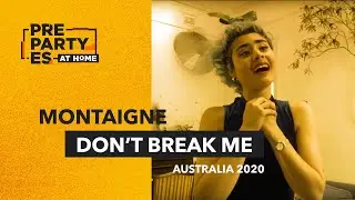 Montaigne - Don’t break me (Australia 🇦🇺) 