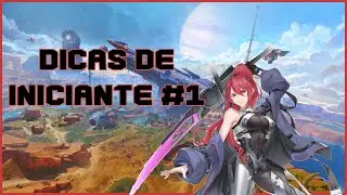 DICAS DE INICIANTE TOWER OF FANTASY #1