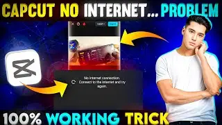 How To Solve Capcut No Internet Problem | Capcut No Internet Connection Problem | Capcut No Internet
