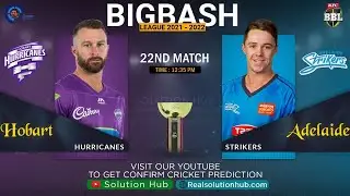 BBL 2021 22nd Match Prediction Adelaide vs Hobart Hurricanes