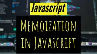 Memoization in Javascript