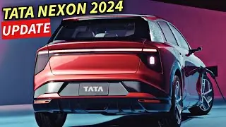 2024 TATA NEXON UPDATE LAUNCH IN INDIA 2024 | PRICE, FEATURES, LAUNCH DATE | UPCOMING CARS 2023