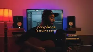 maroon 5 - payphone (acoustic cover)