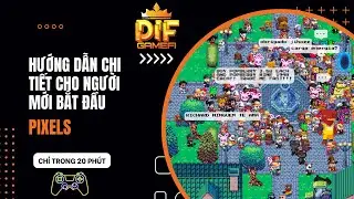 [Pixels] Muốn Kiếm Tiền Từ Game Pixels Thì Hãy Xem Ngay Video Này