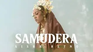 Samudera - Aisha Retno | Karaoke