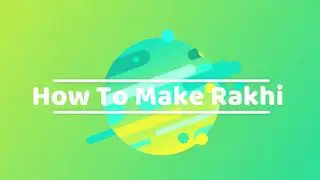 How to make a Rakhi at home | DIY | Rakhi Making ideas | Raksha Bandhan Special |