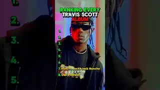Ranking Every Travis Scott Album #rap #hiphop #travisscott #astroworld #daysbeforerodeo #cactusjack