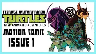 New Animated Adventures Issue 1 I ninja turtles (2012) motion comic