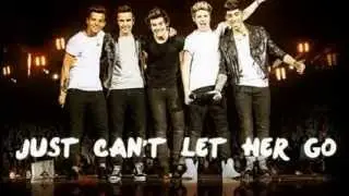 One Direction   Just Can't Let Her Go (Leaked) 2013
