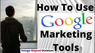 Google Marketing Tools 2021