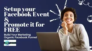 5 simple steps to setup your Facebook event and build your business (2021)